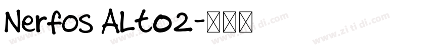 Nerfos Alt02字体转换